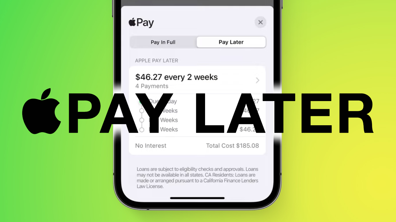 Report: ‘Apple Pay Later’ Likely Delayed Until Spring 2023 With iOS 16.4