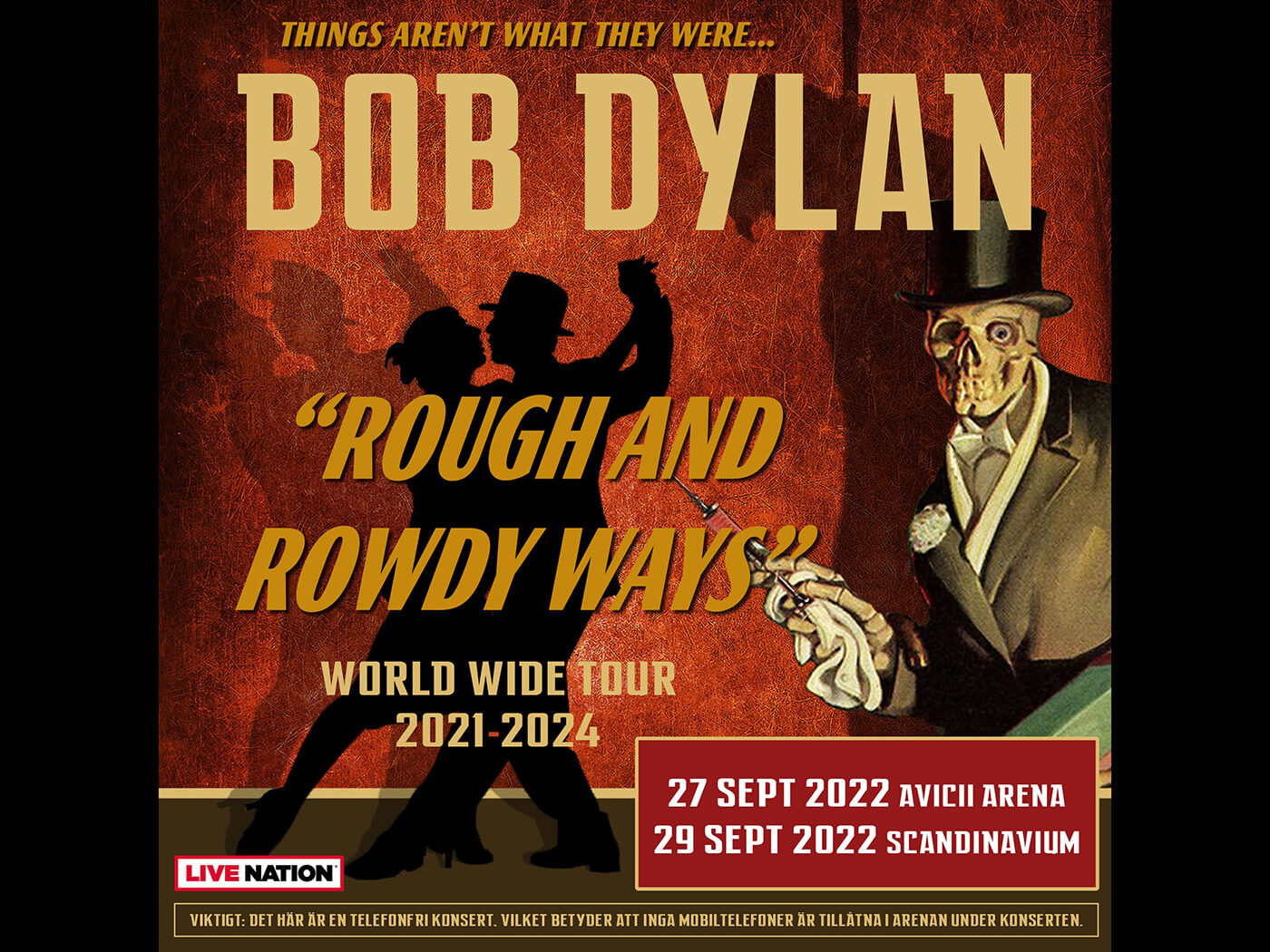 Bob Dylan’s Rough And Rowdy Ways Tour continues! Show 2: Stockholm