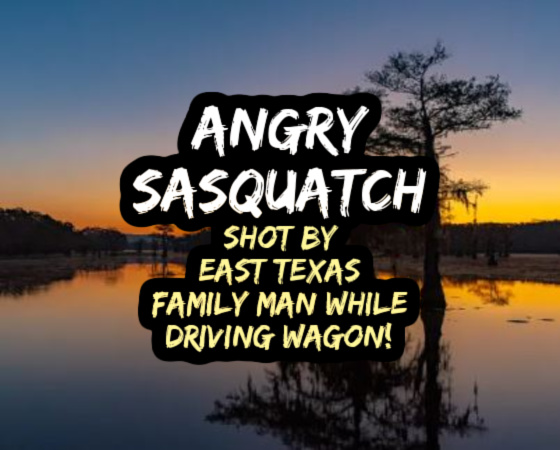 ANGRY SASQUATCH Shot by East Texas Family Man Driving Wagon!