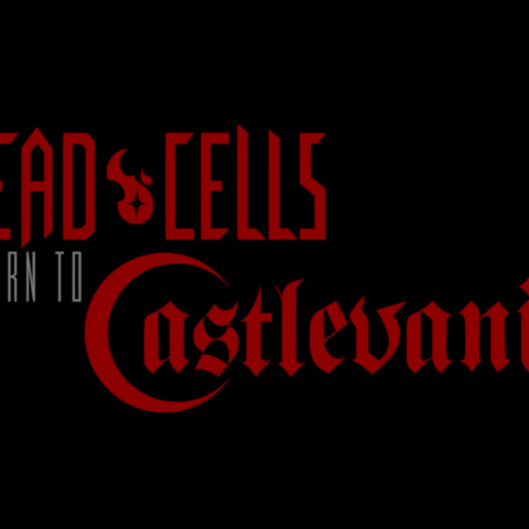 Dead Cells: Return to Castlevania Teaser Trailer