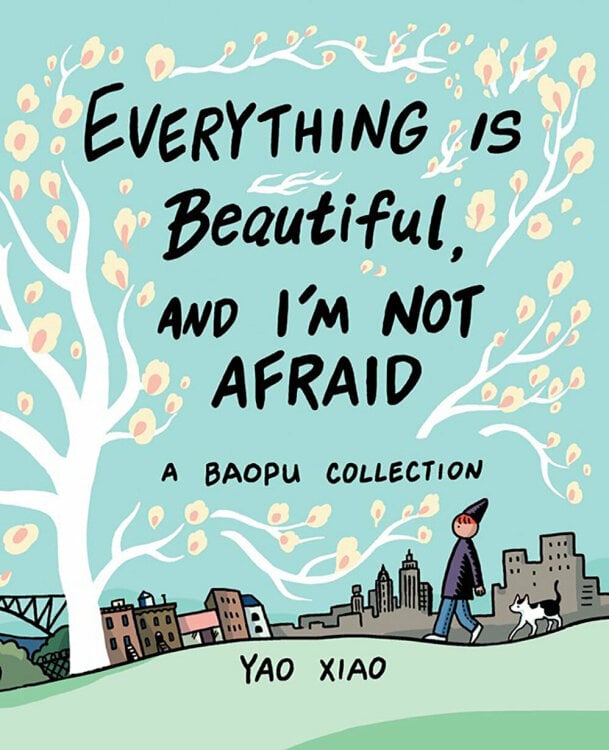 The book cover for "Everything Is Beautiful, and I'm Not Afraid." An illustration of a simple cartoon character wearing a pointed hat walking across a pastel landscape.